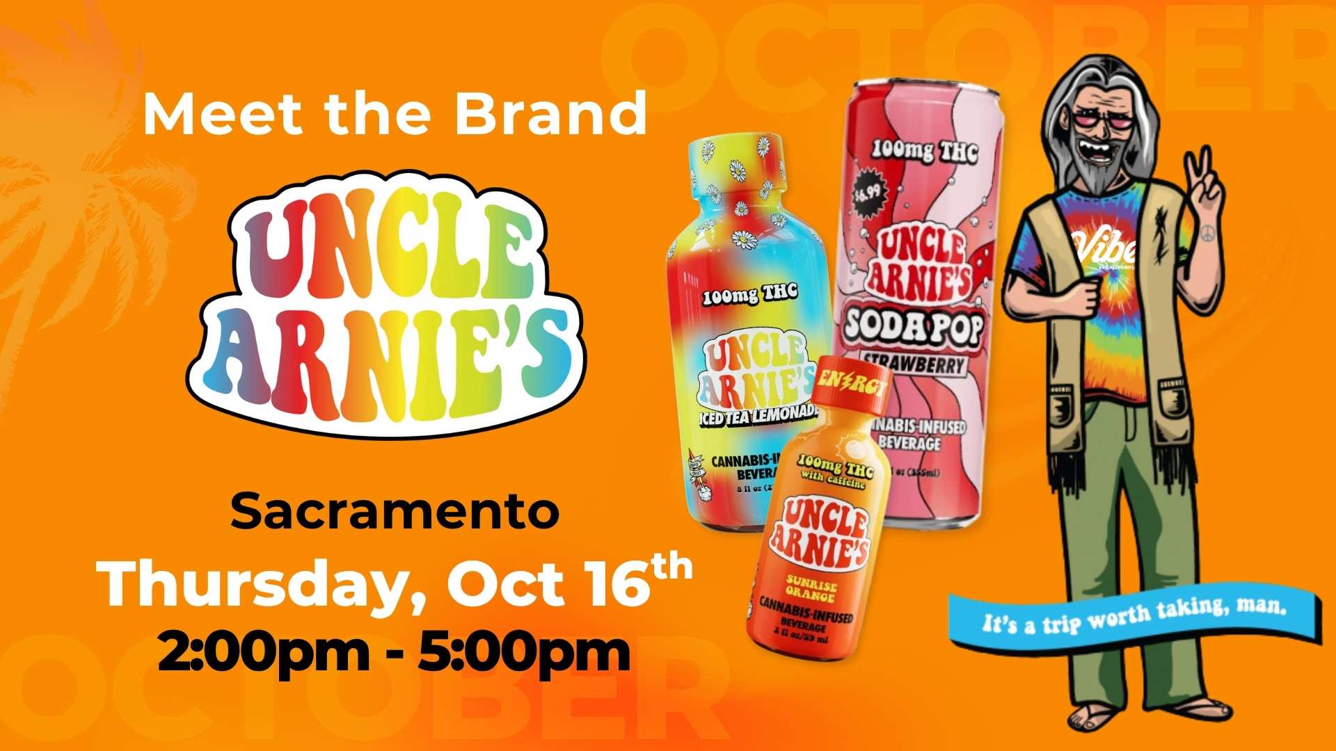 Meet the Brand Uncle Arnie's Vibe Dispensary Sacramento