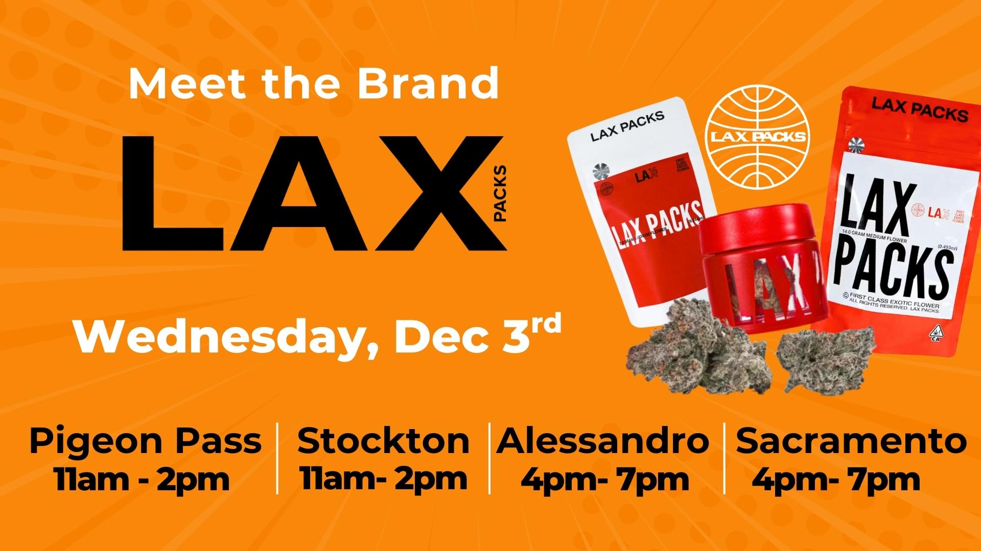Meet the Brand LAX Packs Wednesday 12.3 at Vibe by California