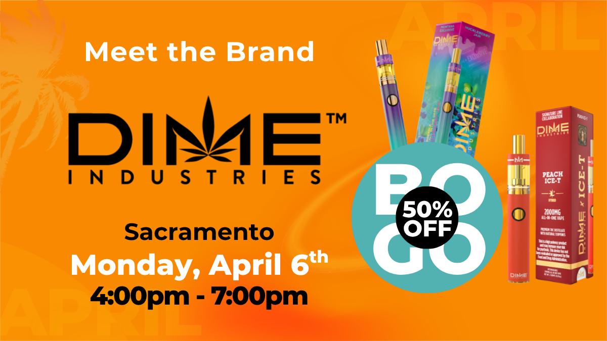 Meet the Brand Dime Industries at Vibe Sacramento 4.6.26