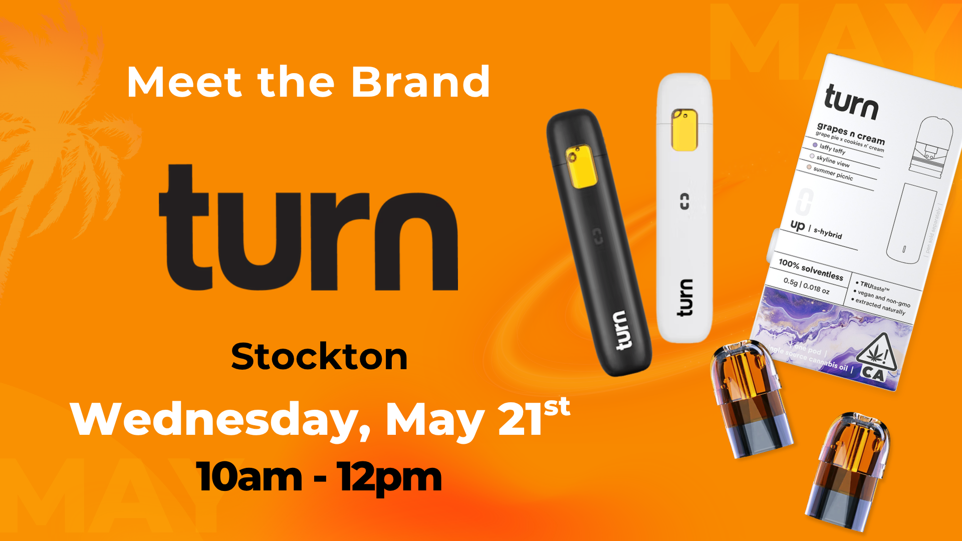 Meet the Brand Turn at Vibe Stockton 5.19