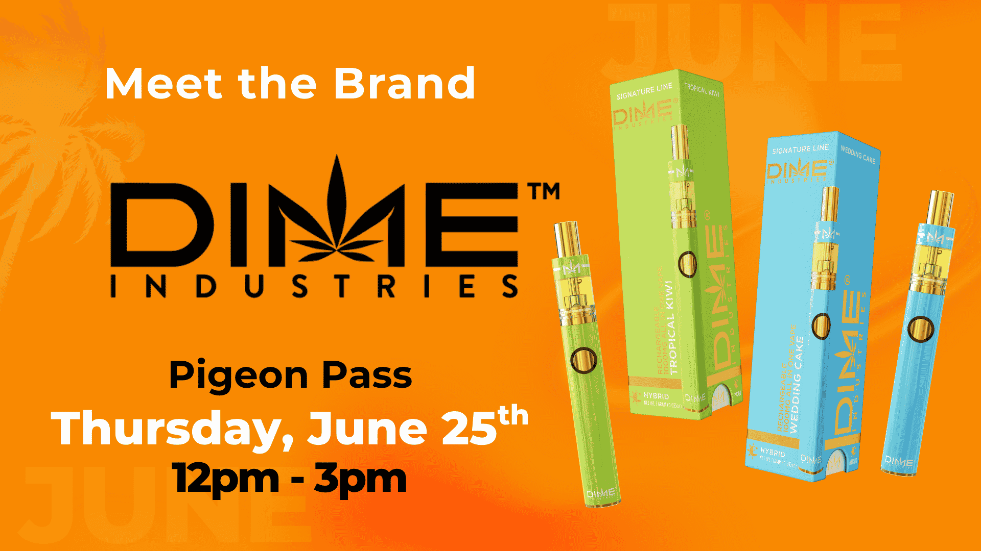 Meet the Brand Dime Industries at Vibe Pigeon Pass 6.25.26