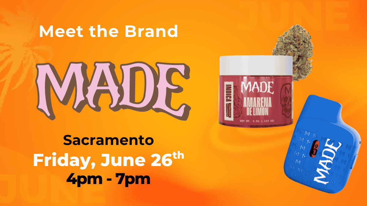 Meet the Brand MADE at Vibe Sacramento 6.26.26